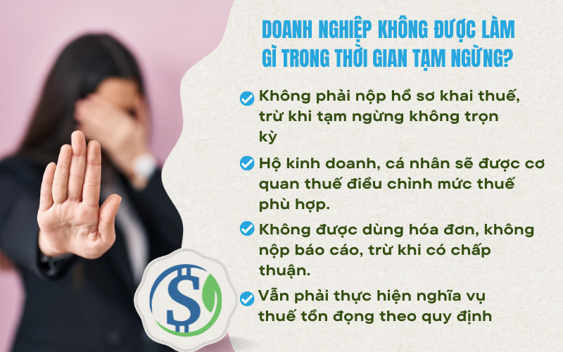 Doanh nghiệp không được làm gì trong thời gian tạm ngừng kinh doanh?