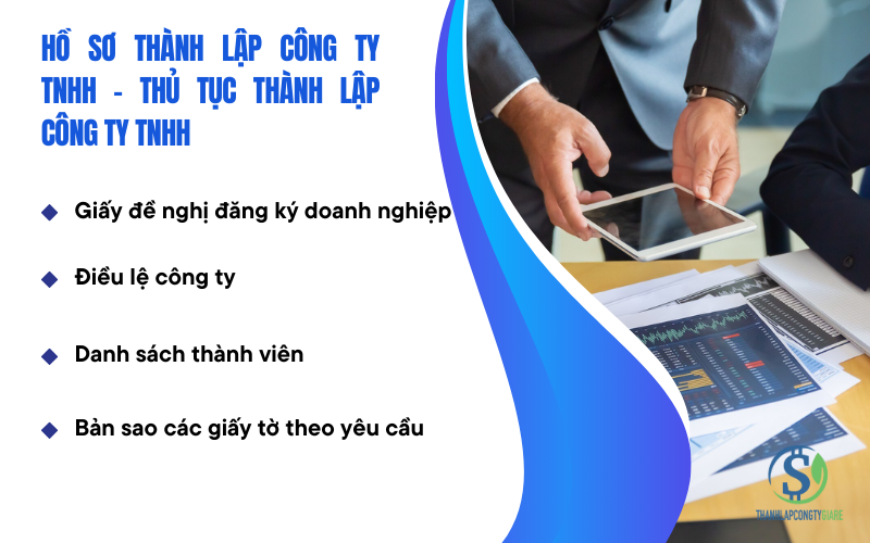 Hồ sơ thủ tục thành lập công ty TNHH
