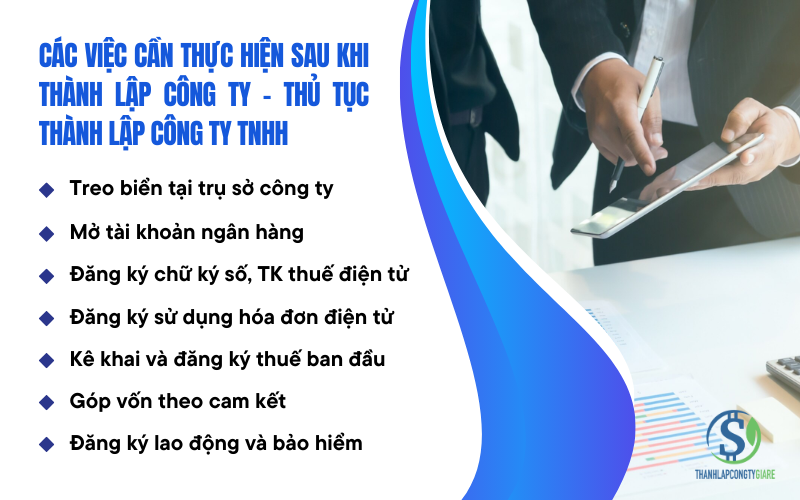 Các việc cần thực hiện sau khi thành lập công ty - Thủ tục thành lập công ty TNHH