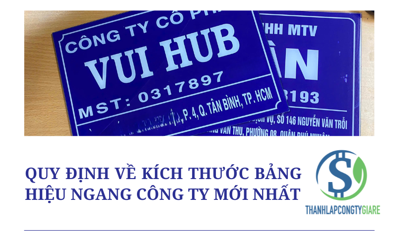 Quy định về kích thước bảng hiệu ngang công ty mới nhất
