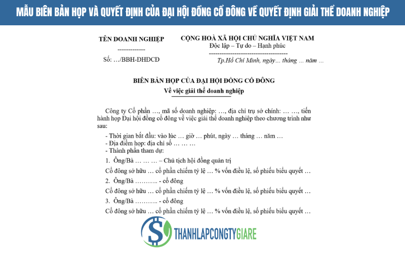 Biên bản họp của đại hội cổ đông - Mẫu quyết định giải thể doanh nghiệp