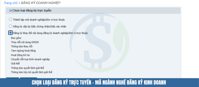 Chọn loại đăng ký trực tuyến - Mã ngành nghề đăng ký kinh doanh Chọn loại đăng ký trực tuyến - Mã ngành nghề đăng ký kinh doanh