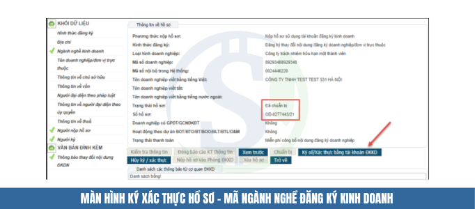 Màn hình ký xác thực hồ sơ - Mã ngành nghề đăng ký kinh doanh Màn hình ký xác thực hồ sơ - Mã ngành nghề đăng ký kinh doanh
