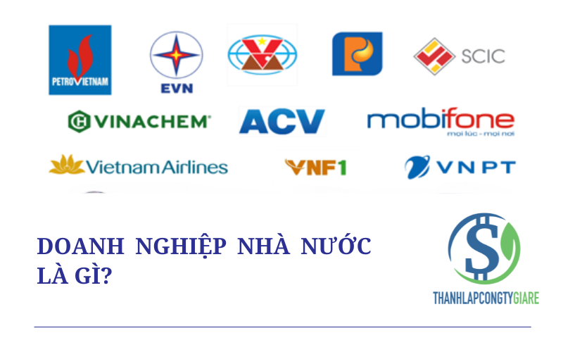 Doanh nghiệp Nhà nước là gì?