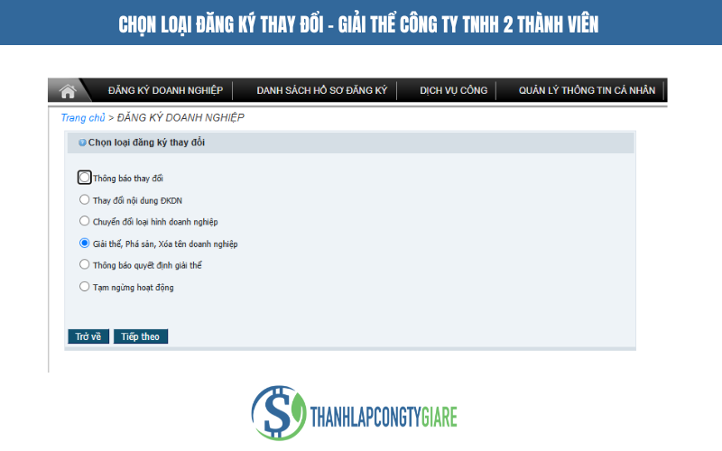 Chọn loại đăng ký thay đổi - Giải thể công ty TNHH 2 thành viên