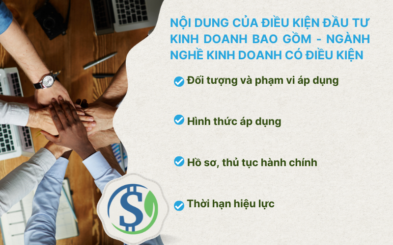 Nội dung của điều kiện đầu tư kinh doanh bao gồm - Ngành nghề kinh doanh có điều kiện