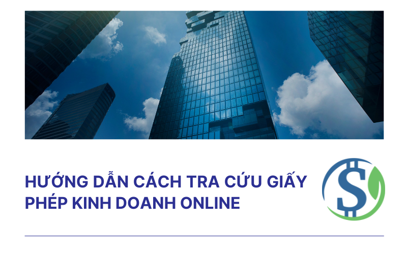 Hướng dẫn cách tra cứu giấy phép kinh doanh online
