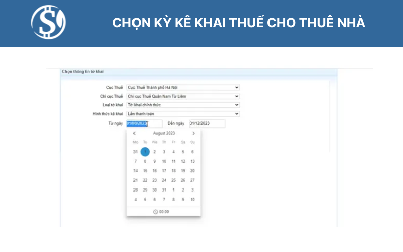 Chọn kỳ kê khai thuế cho thuê nhà