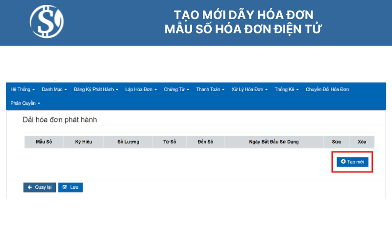 Nút tạo mới dải hoá đơn - mẫu số hóa đơn điện tử