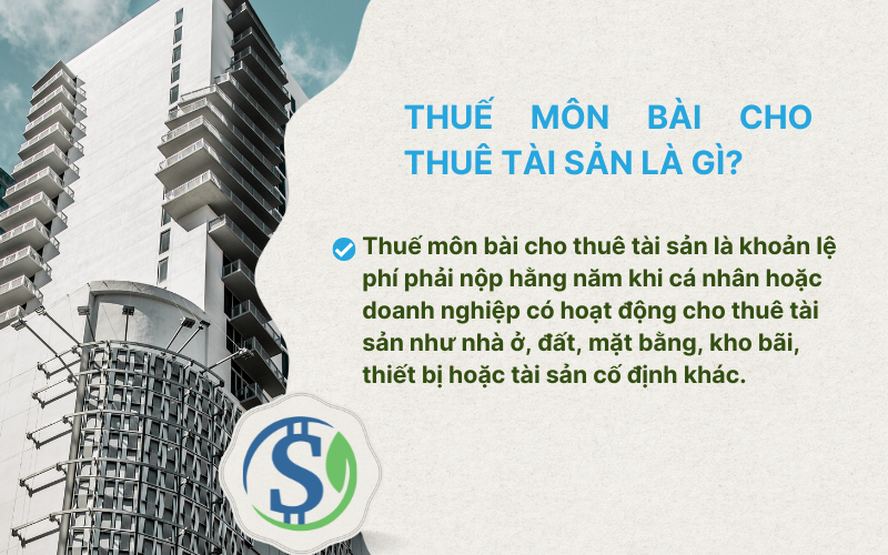 Thuế môn bài cho thuê tài sản là gì?