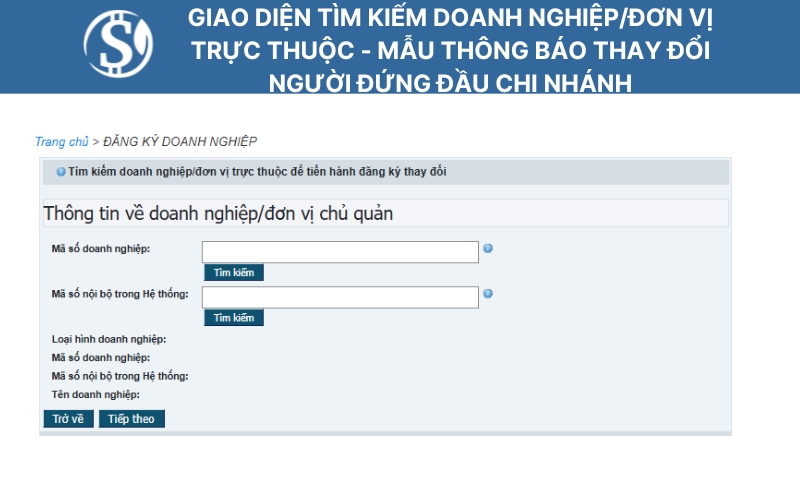 Giao diện tìm kiếm doanh nghiệp/đơn vị trực thuộc - Mẫu thông báo thay đổi người đứng đầu chi nhánh