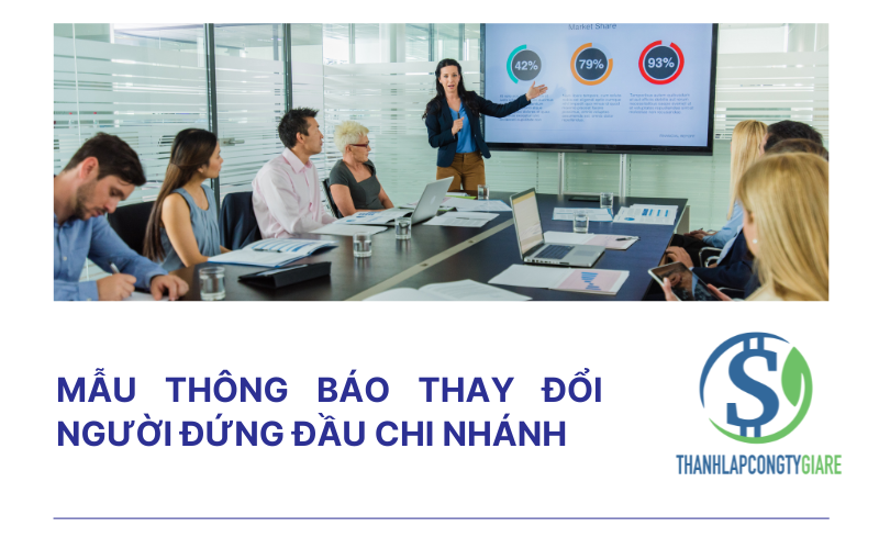 Mẫu thông báo thay đổi người đứng đầu chi nhánh