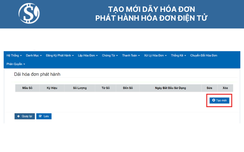 Tạo mới dãy hóa đơn - phát hành hóa đơn điện tử