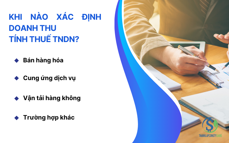 Khi nào xác định doanh thu tính thuế TNDN?