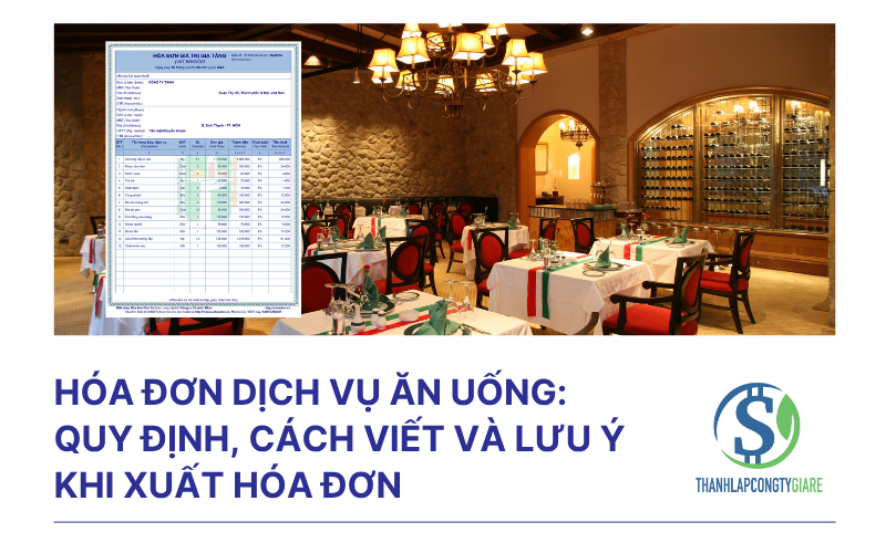 Hóa đơn dịch vụ ăn uống: Quy định, cách viết và lưu ý khi xuất hóa đơn