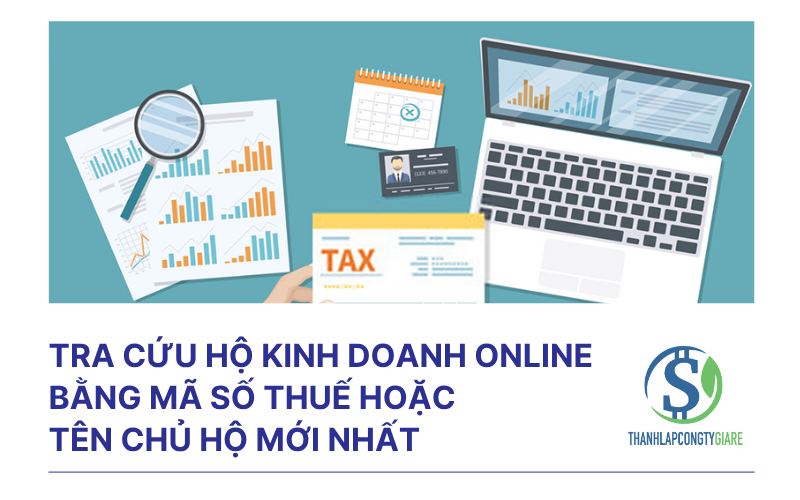 Tra cứu hộ kinh doanh online bằng mã số thuế hoặc tên chủ hộ mới nhất